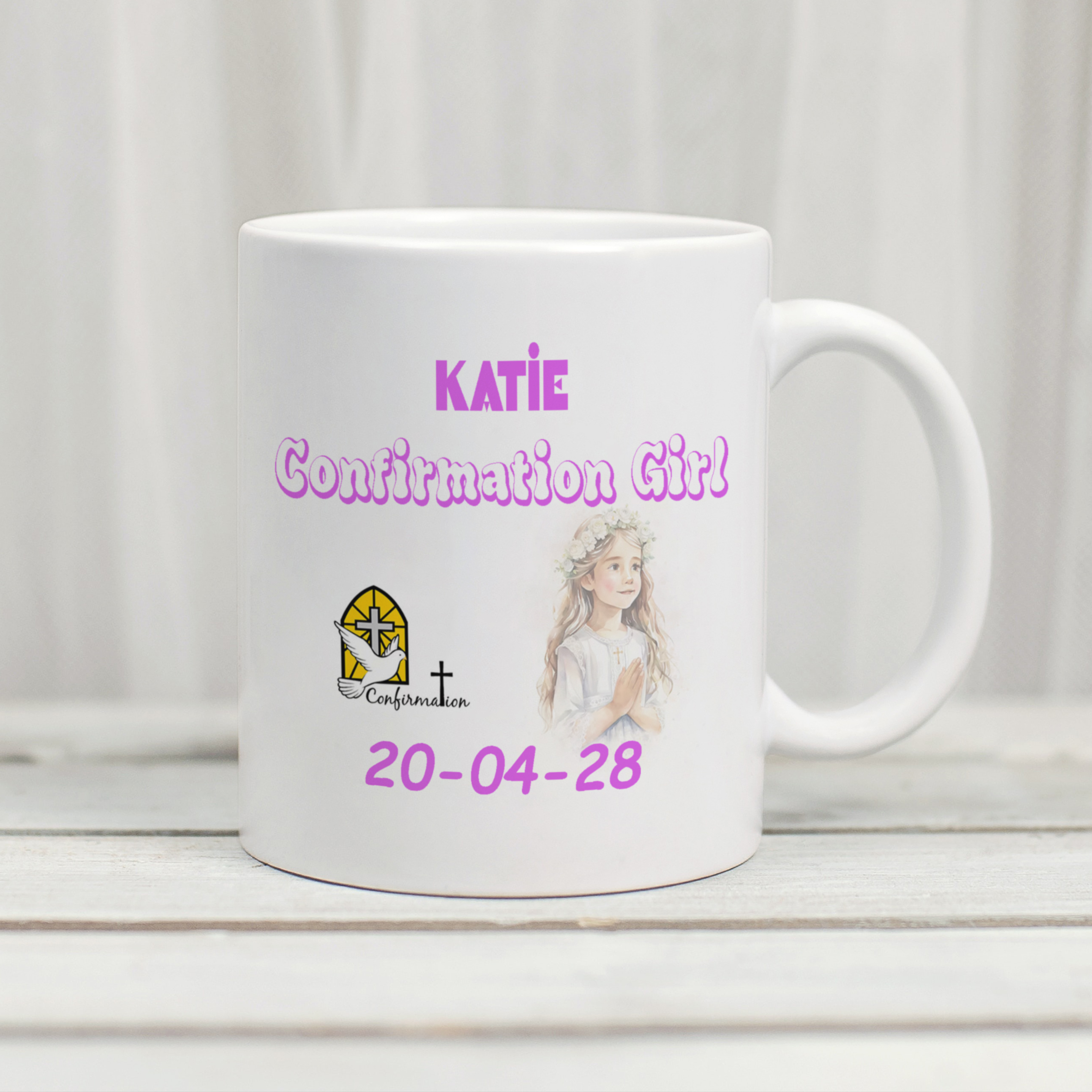 I'm the Confirmation Girl Name and Date Mug