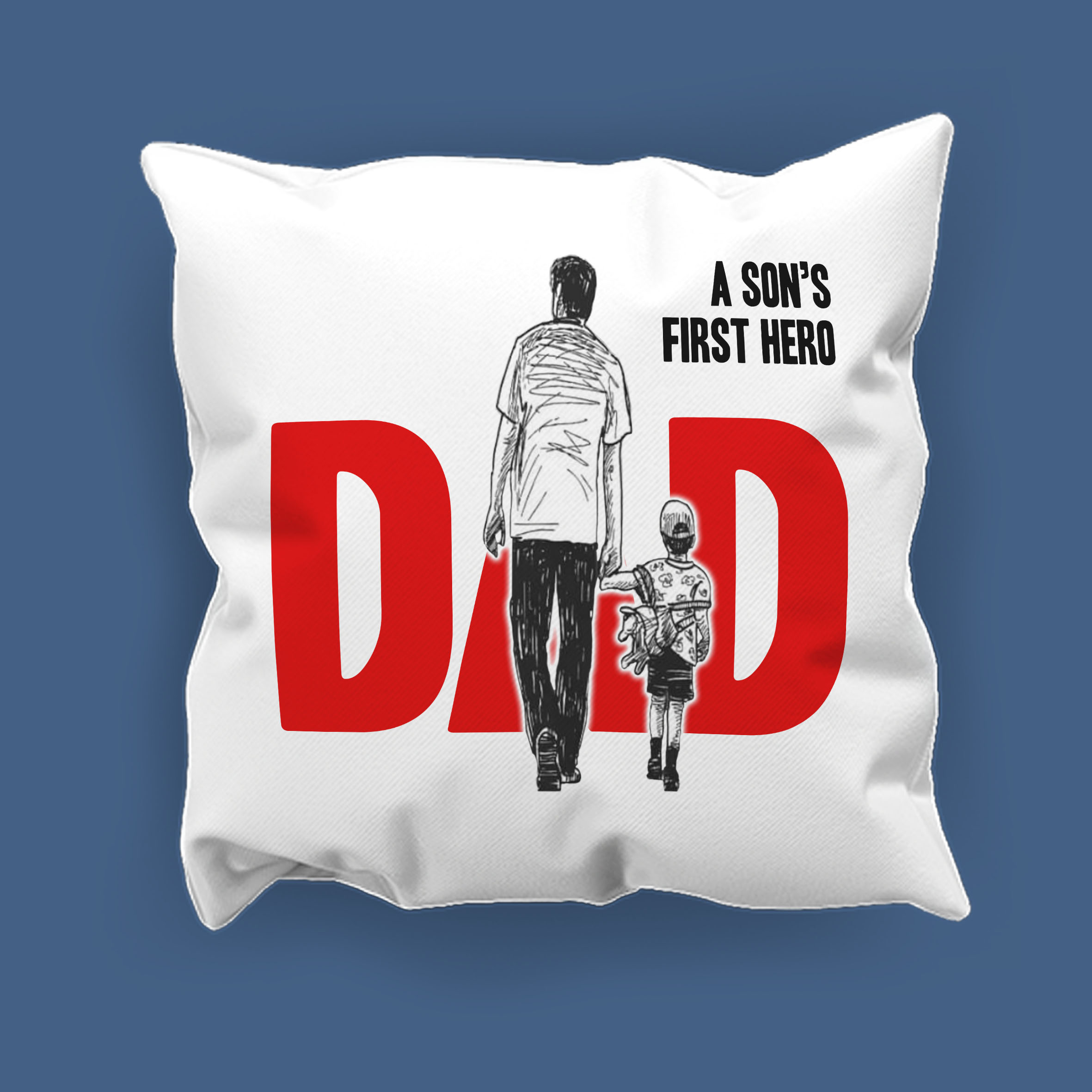 Dad “A Son’s First Hero” Cushion