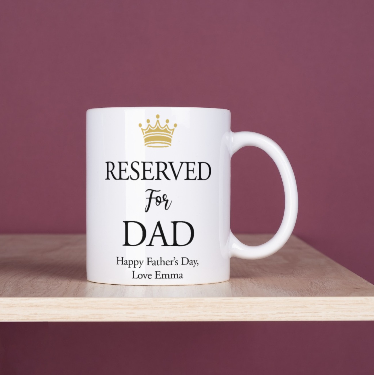 Alternative view of Reserved for Dad Mug