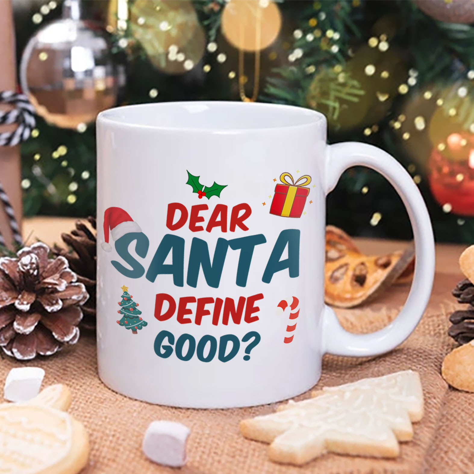 Dear Santa, Define Good Mug