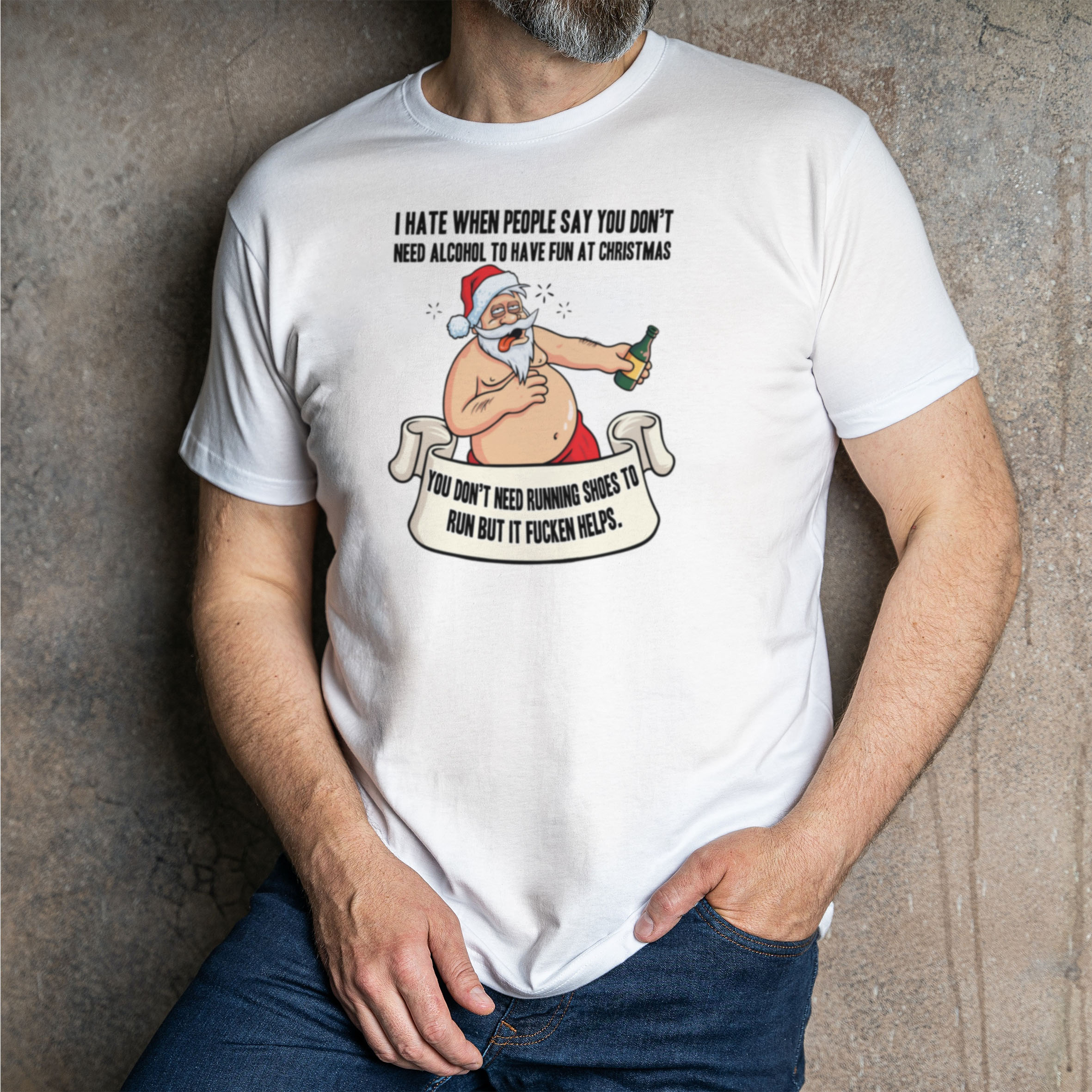 Tipsy Santa - I don't need alcohol T-Shirt