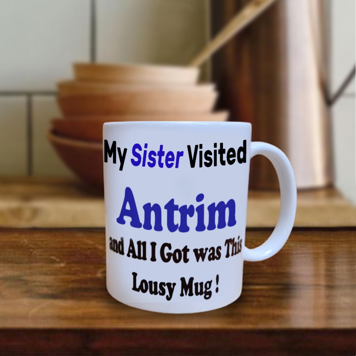 My Sister Visited Antrim Mug