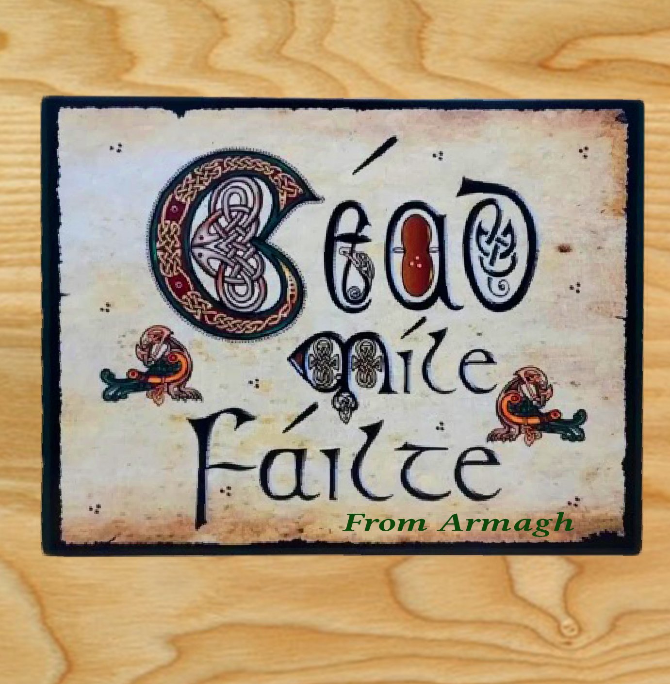 Cead Mile Failte Armagh - 35cm x 30cm