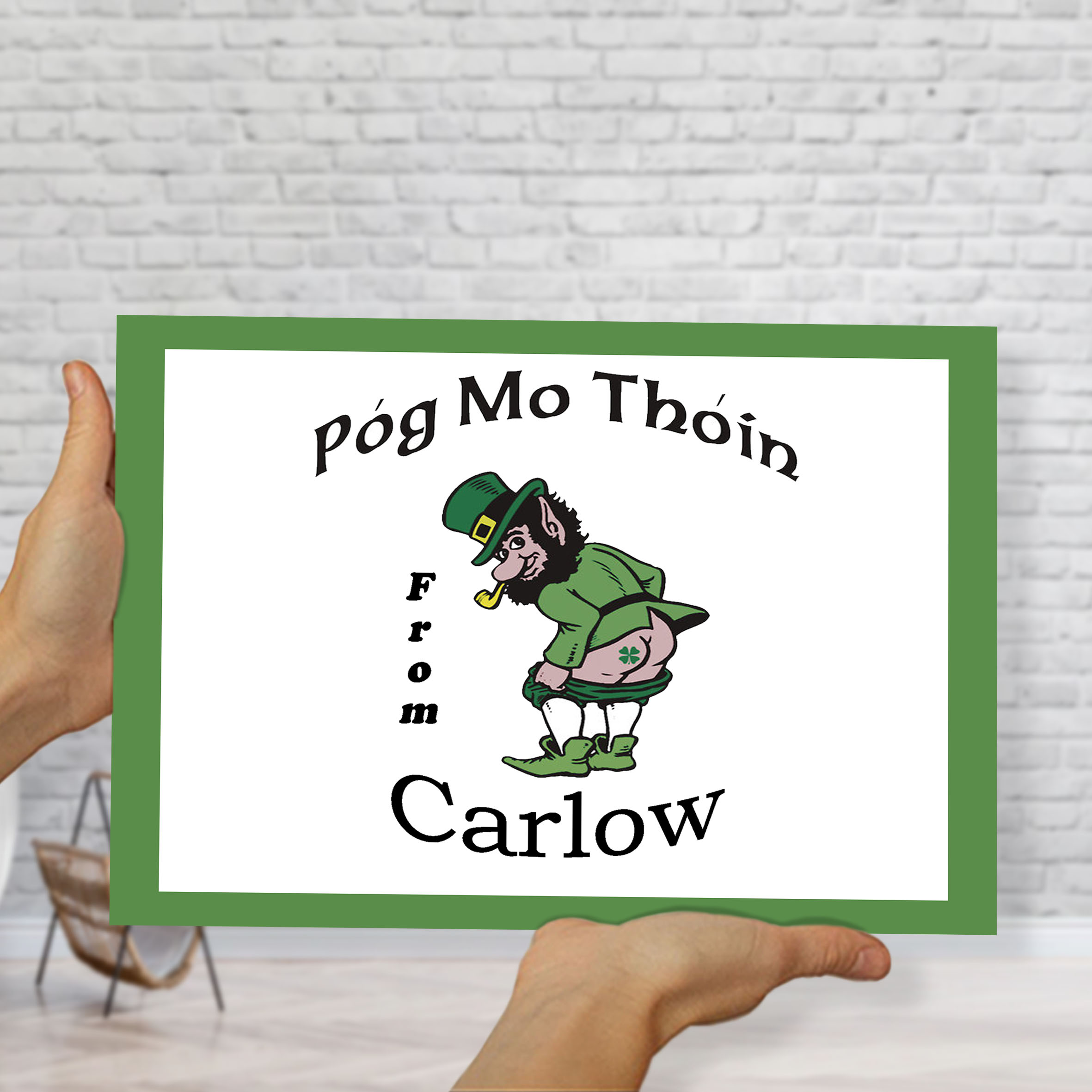 Pog Mo Thoin Carlow