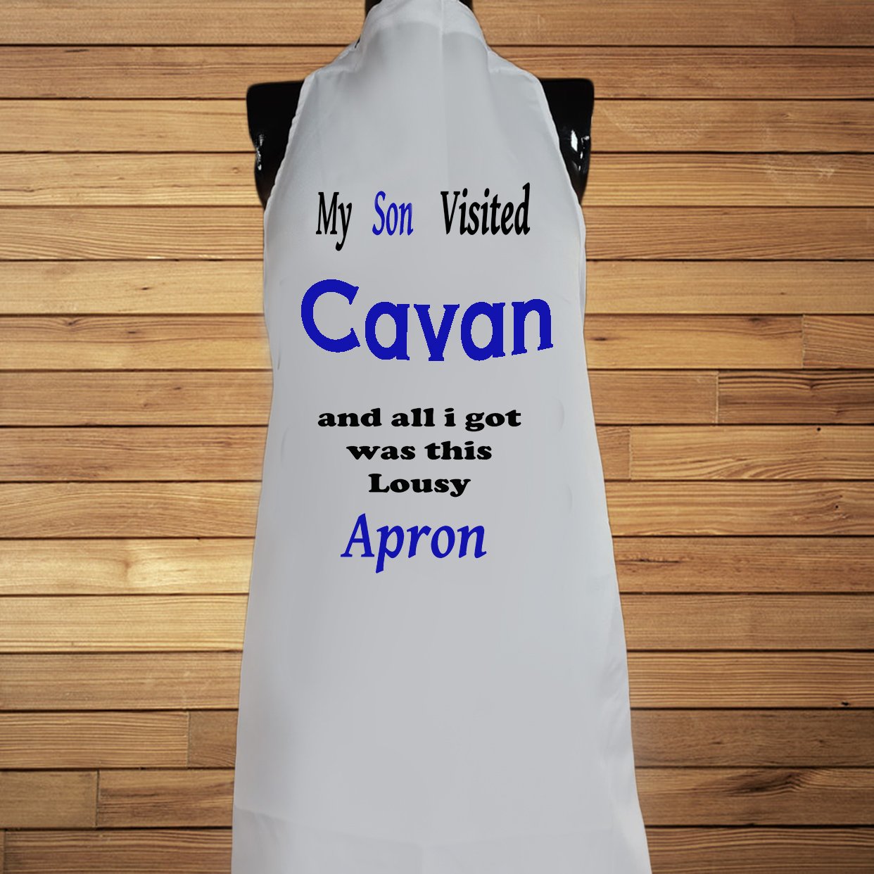 My Son Visited Cavan Apron