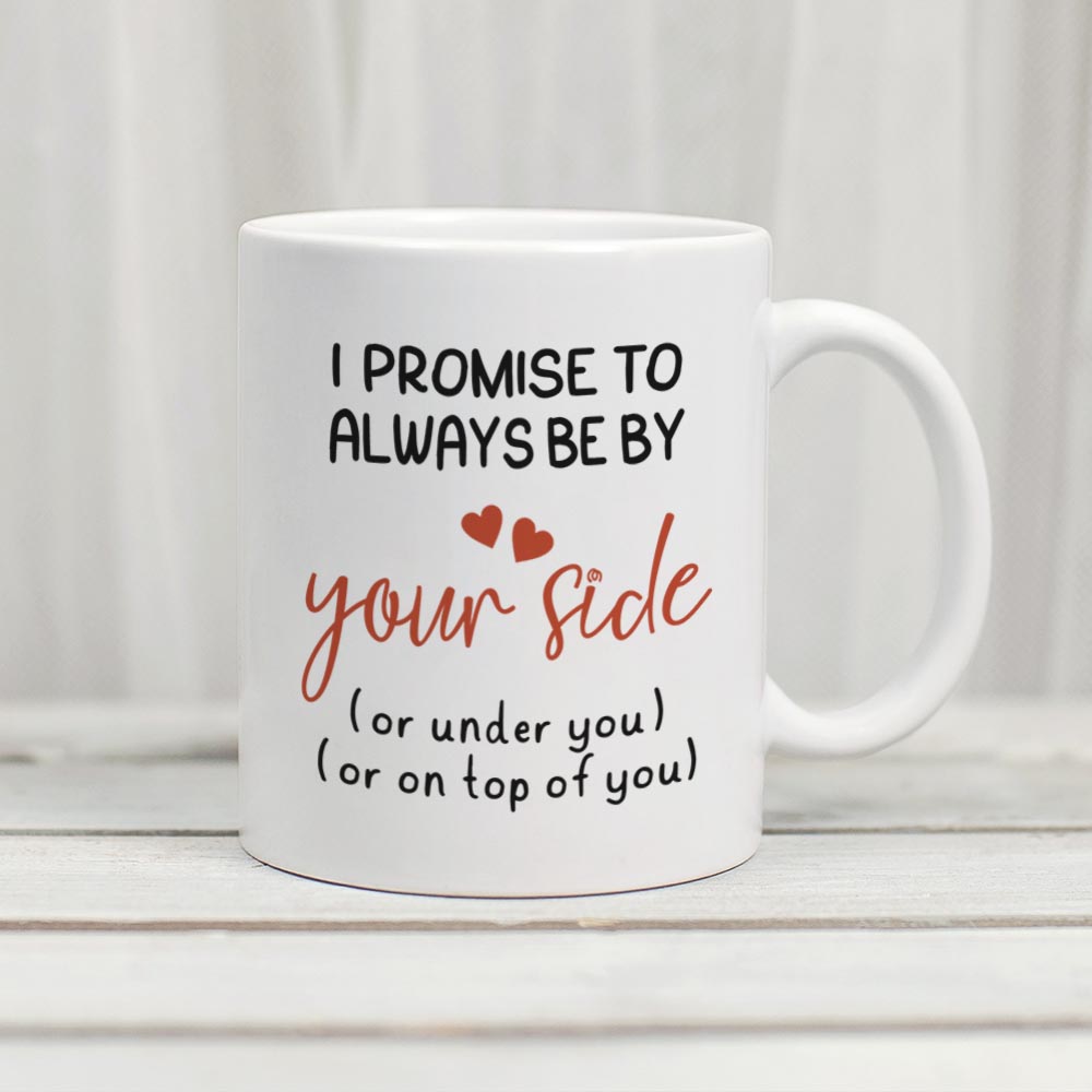 Always be by your Side Mug