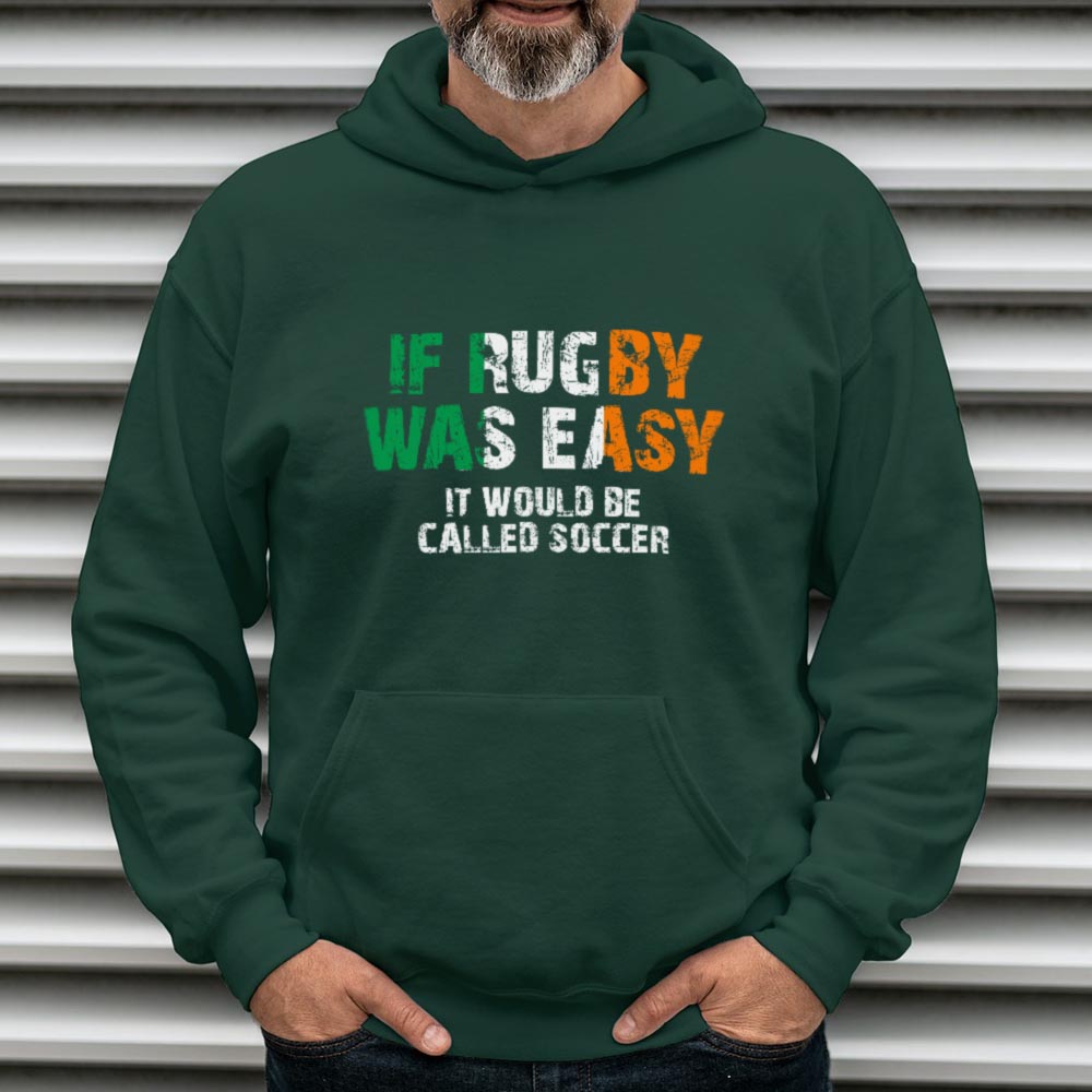 Alternative view of If Rugby was Easy Hoodie