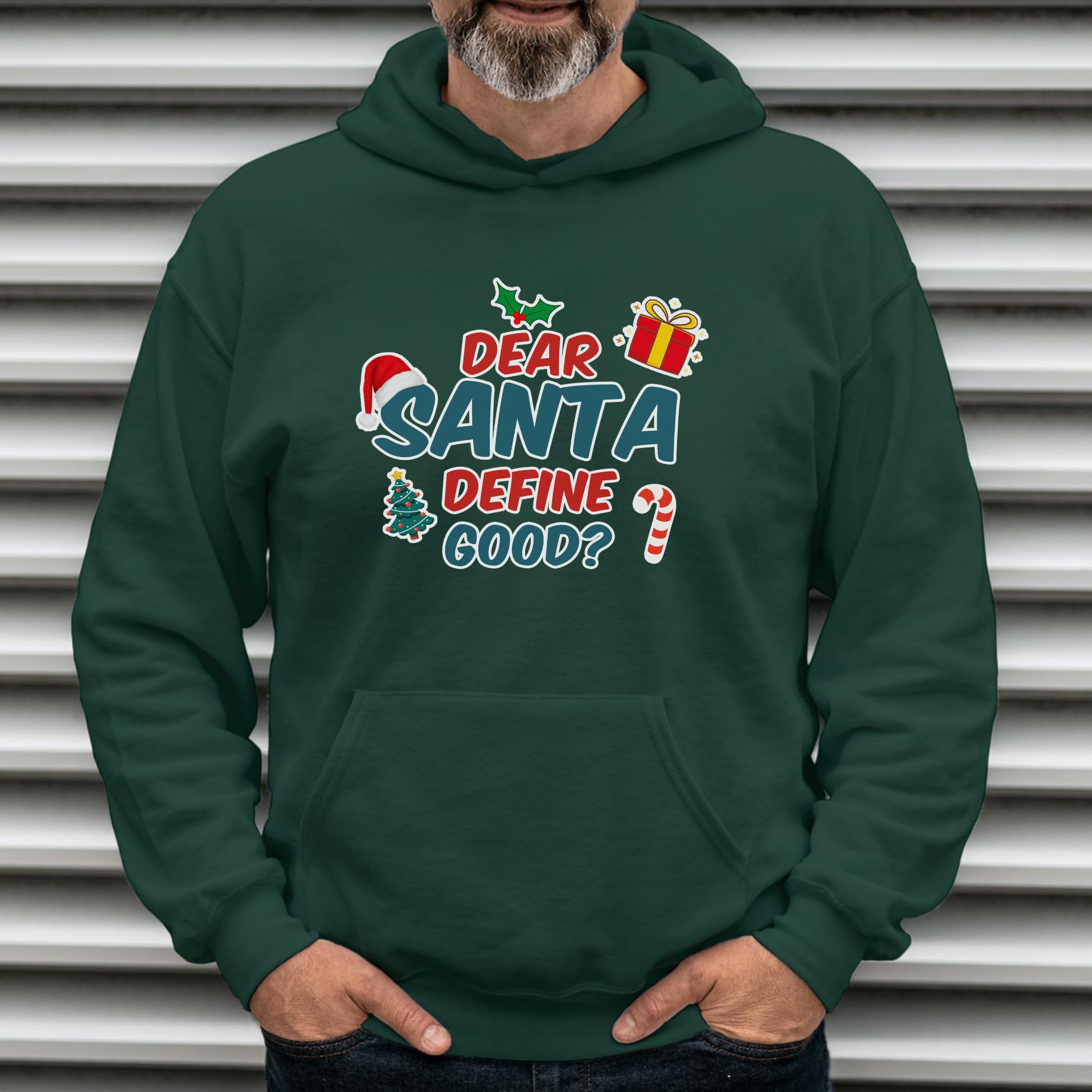 Alternative view of Dear Santa, define good Hoodie