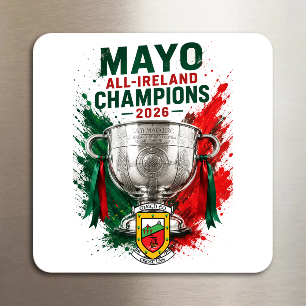 Fridge Magnet - Mayo All Ireland Champions 2026